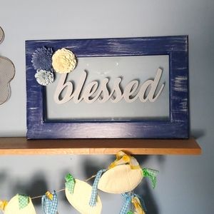 Blessed sign Home Decor